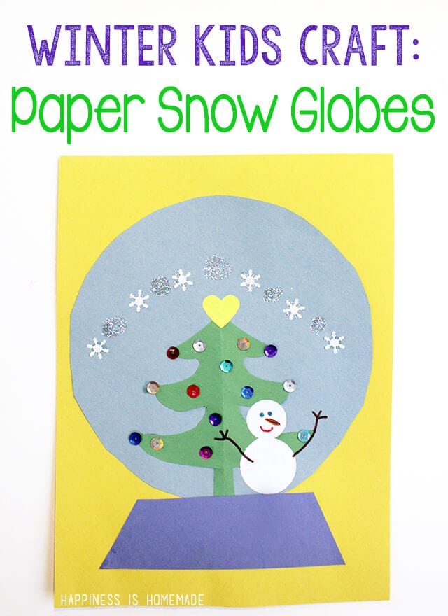 Kids Craft Paper Snow Globes Happiness is Homemade