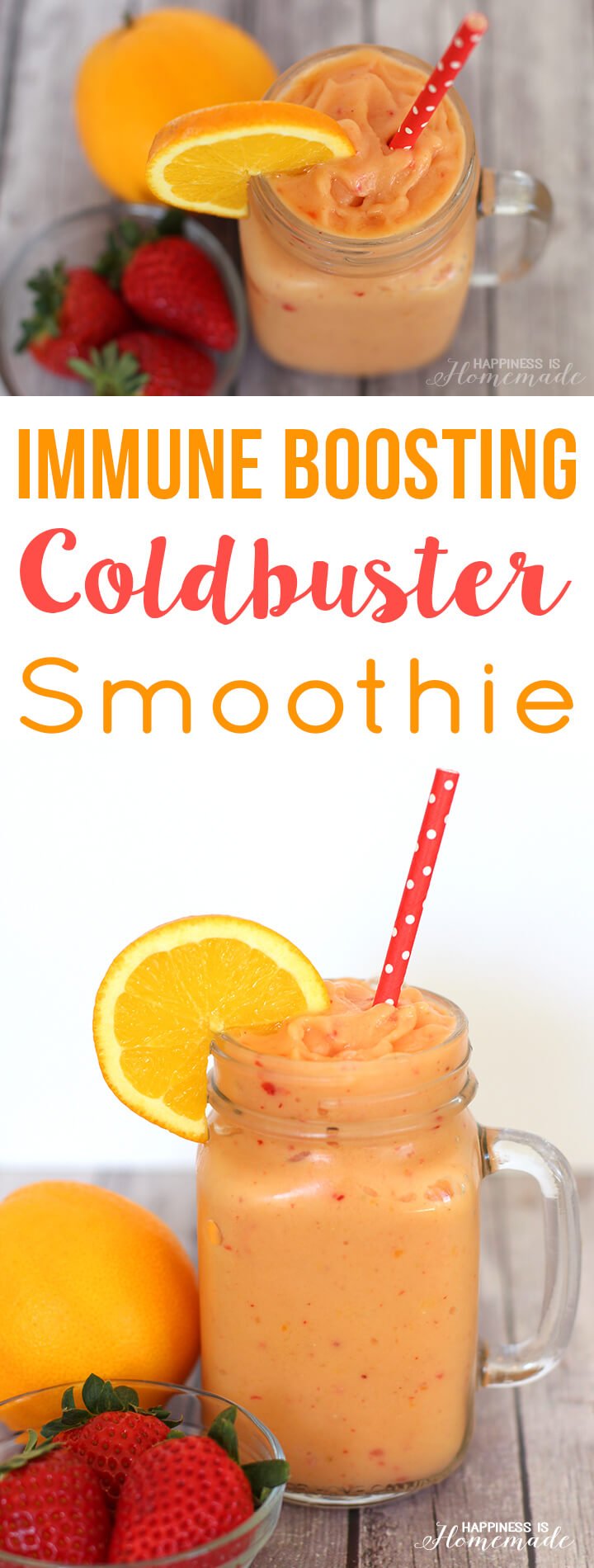 Coldbuster Immune Boosting Smoothie - Happiness is Homemade