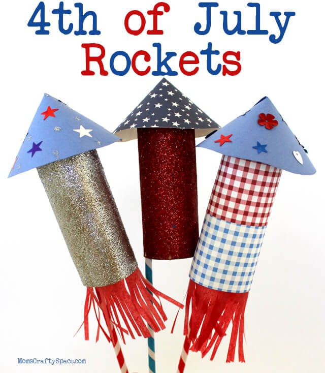 4th of july rockets easy 4th of july kids craft idea