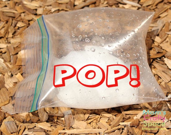 kids science experiment in plastic baggie labeled "pop!"