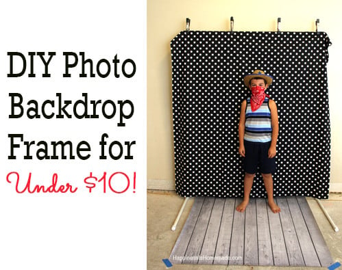 DIY Photo Booth Backdrop Frame – for around $10!