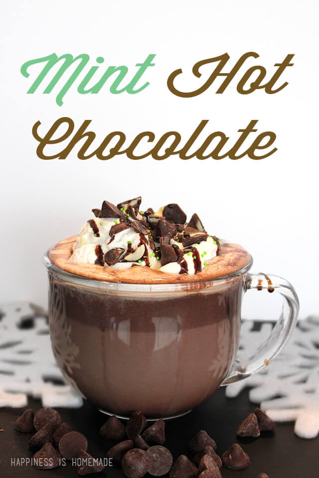 The Best Mint Hot Chocolate Recipe Ever