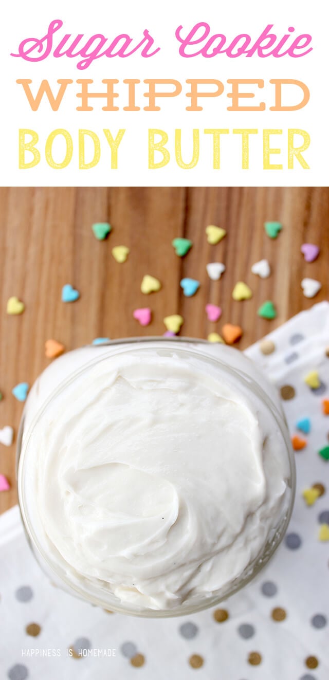 DIY Whipped Sugar Cookie Body Butter - Happiness is Homemade