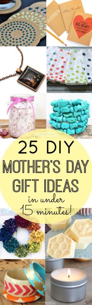 25 diy mothers day gift ideas in under 15 minutes