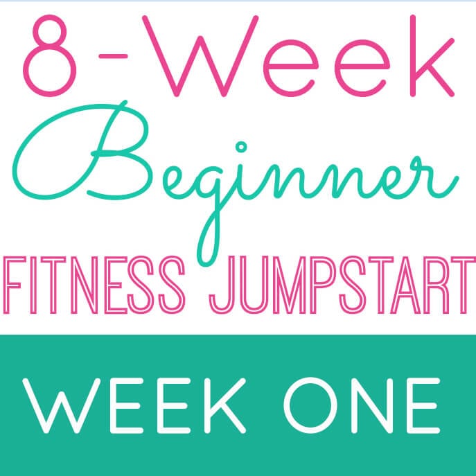 Beginner Fitness Jumpstart: Week 1