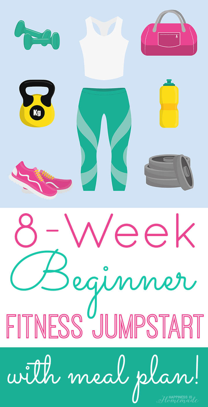 8-Week Beginner Fitness JumpStart with Meal Plan on HappinessIsHomemade.com 