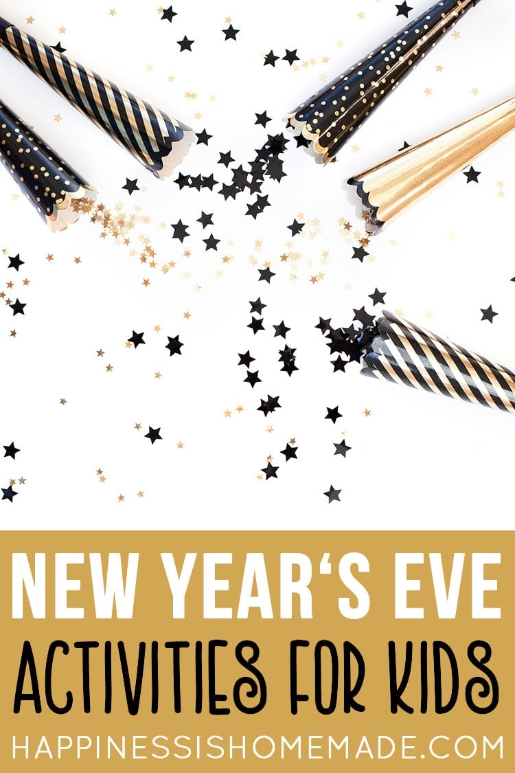 10+ New Year’s Eve Activities for Kids