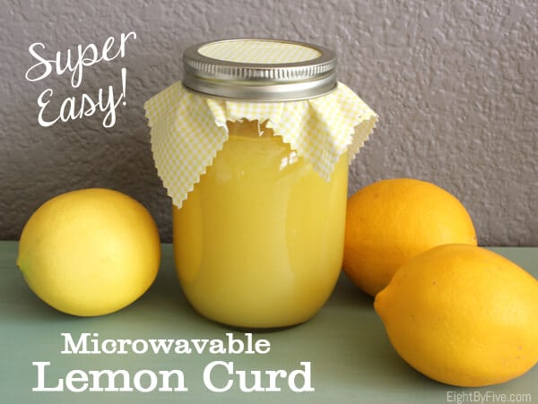 Easy Microwave Lemon Curd