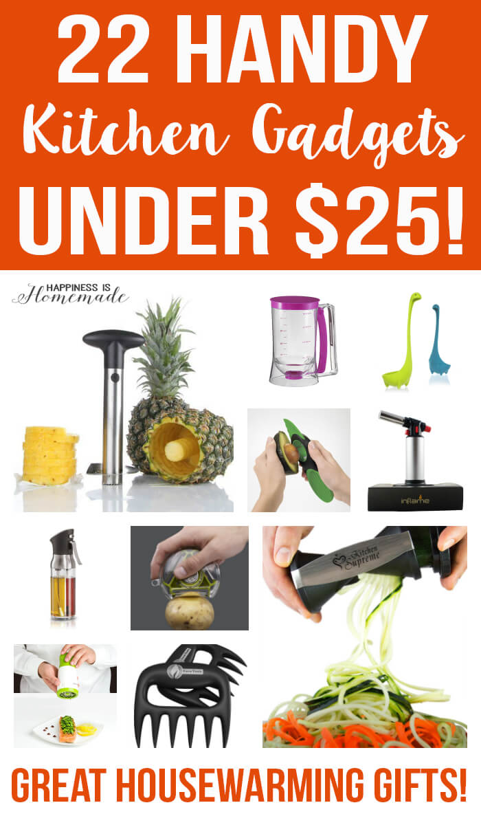 20+ Handy Kitchen Gadgets Under 25 Happiness is Homemade