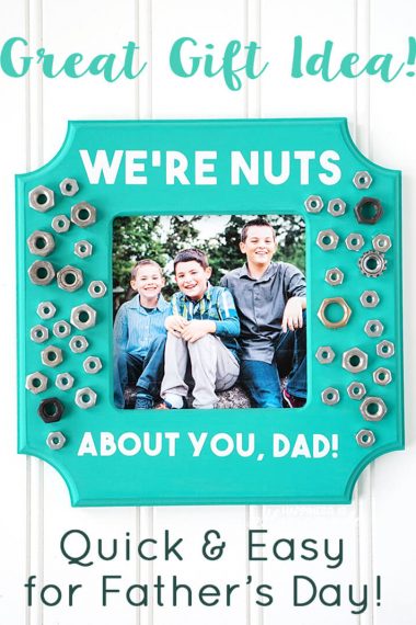 were nuts about you dad family photo frame