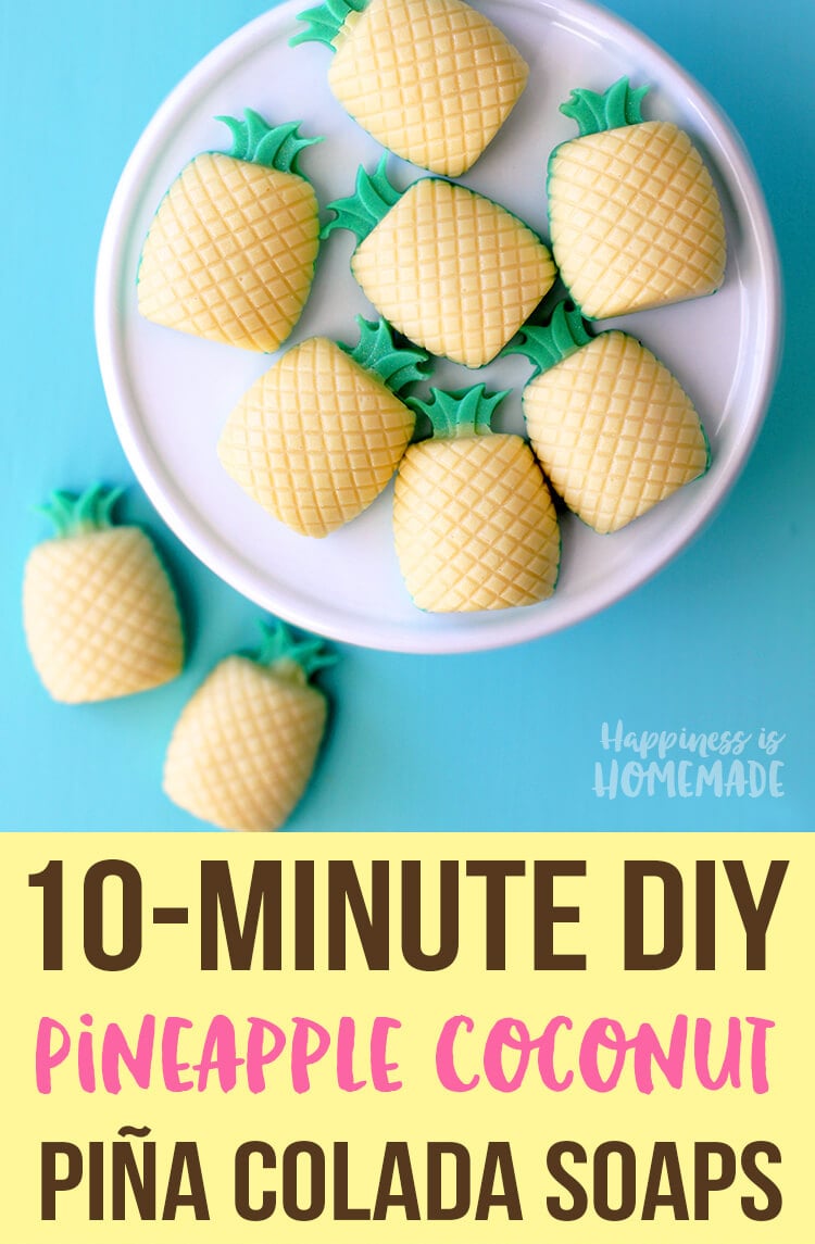 10 minute diy pineapple coconut pina colada soaps