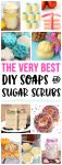 the very best diy soaps and sugar scrubs 