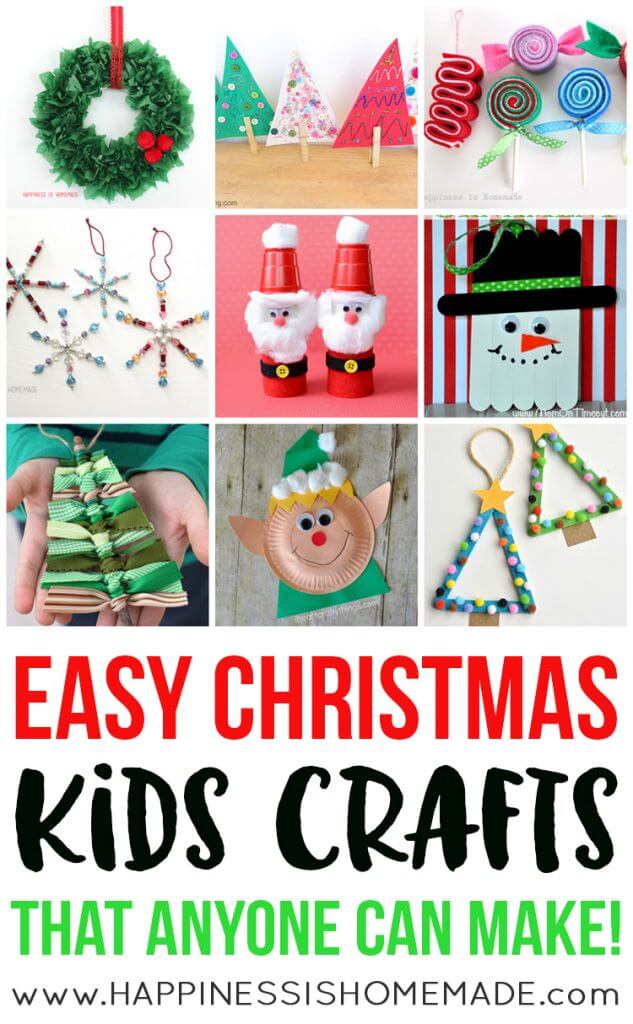 Christmas crafts for kids collage with "Easy Christmas Kids Crafts That Anyone Can Make" text