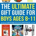 the ultimate gift guide for boys ages 8-11 