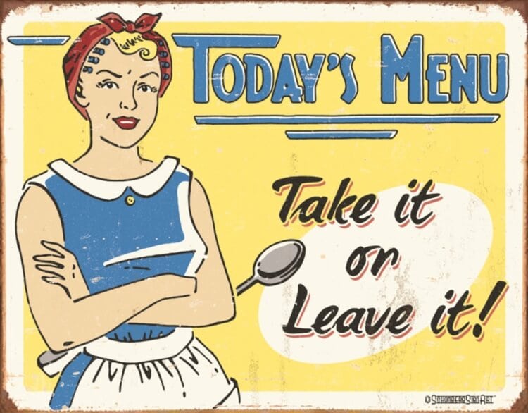 take it or leave it menu sign