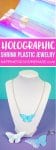 holographic shrink plastic jewelry tutorial
