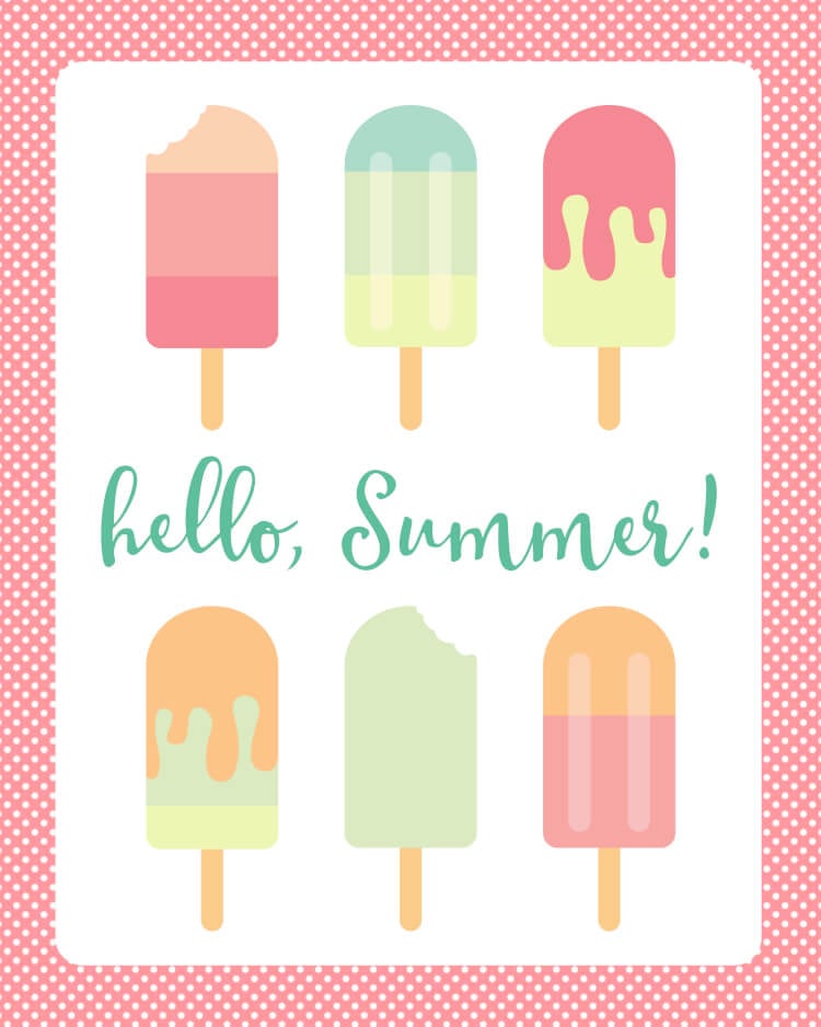 Hello, Summer! Welcome the new season with two sweet (and free!) \"Hello, Summer\" printable popsicle art prints! 