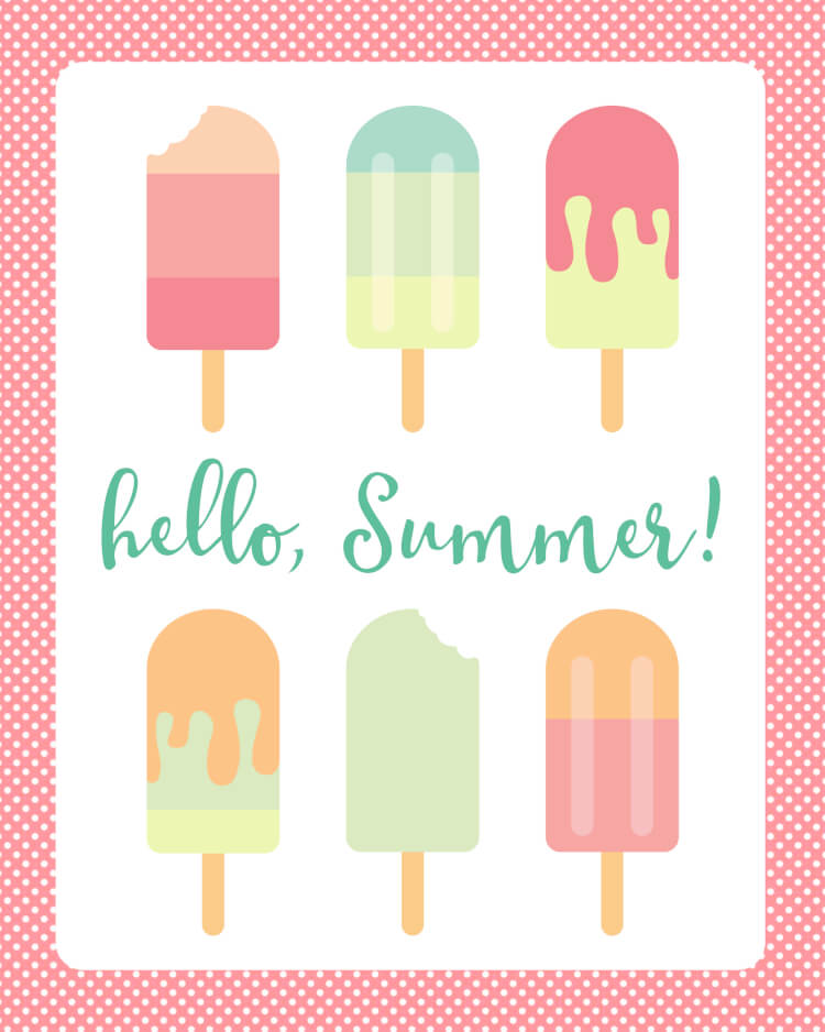 Hello Summer Printable Popsicle Art Happiness Is Homemade
