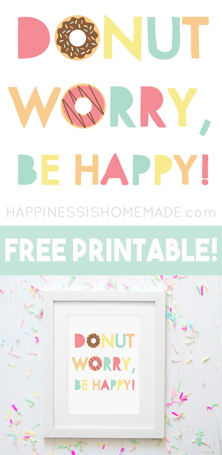 donut worry be happy free printables