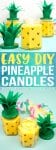 easy diy pineapple candles