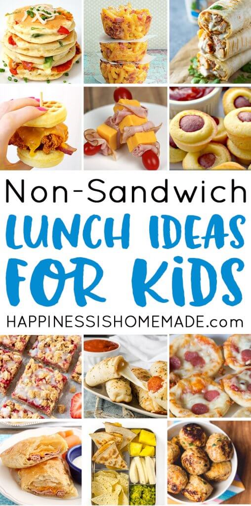 25 School Lunch Ideas for Kids - Happiness is Homemade