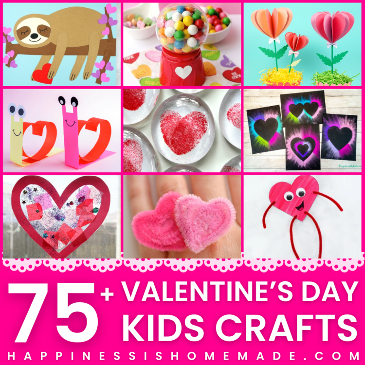 75+ Valentine's Day Kids Crafts