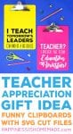 teacher appreciation gift idea funny clipboards with svg files
