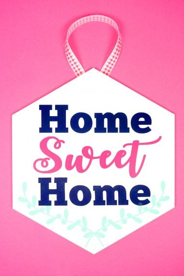 home sweet home sign made with svg file