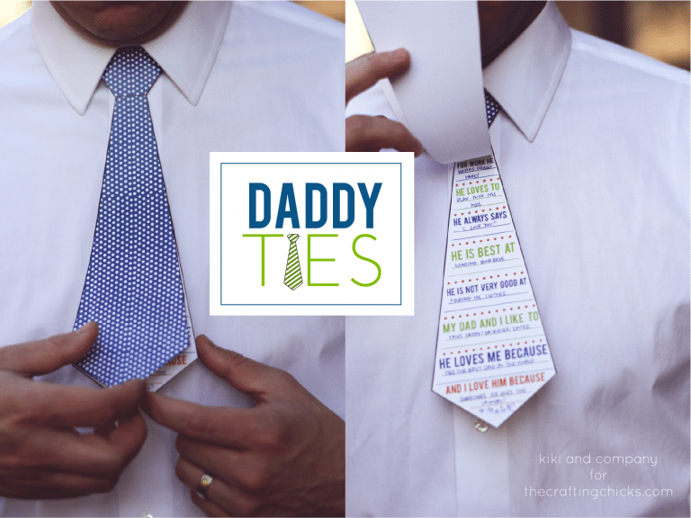 printable daddy ties with messages on it being worn