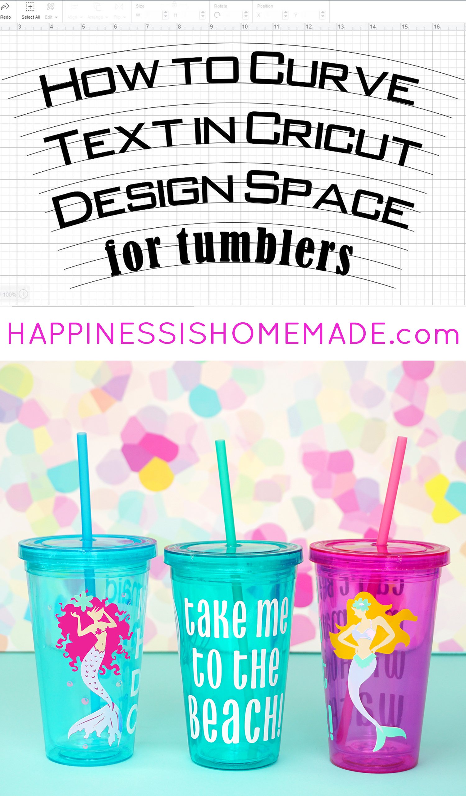 How To Curve Text For Tumblers In Design Space Happiness Is Homemade