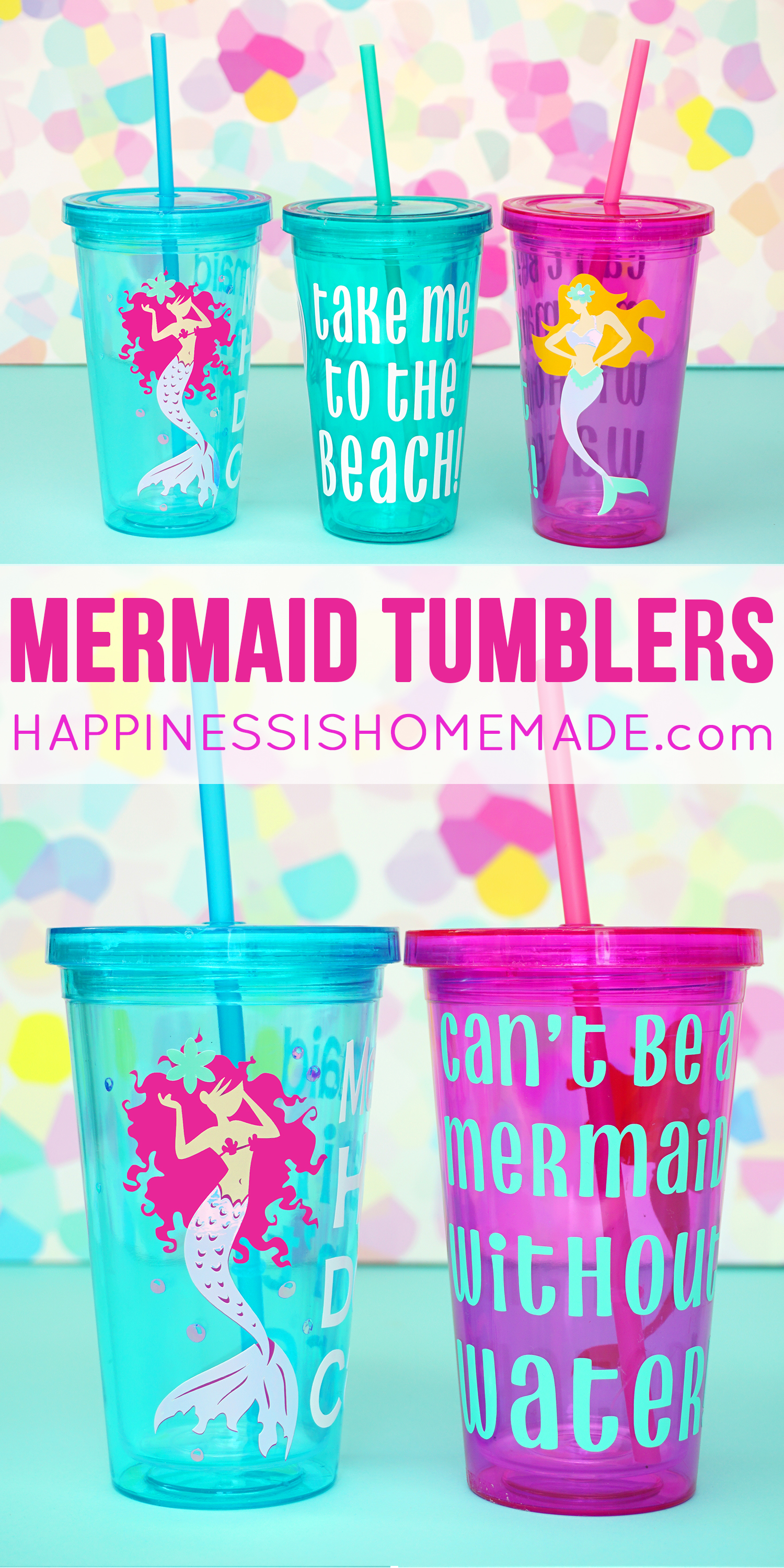 mermaid tumblers made with cricut