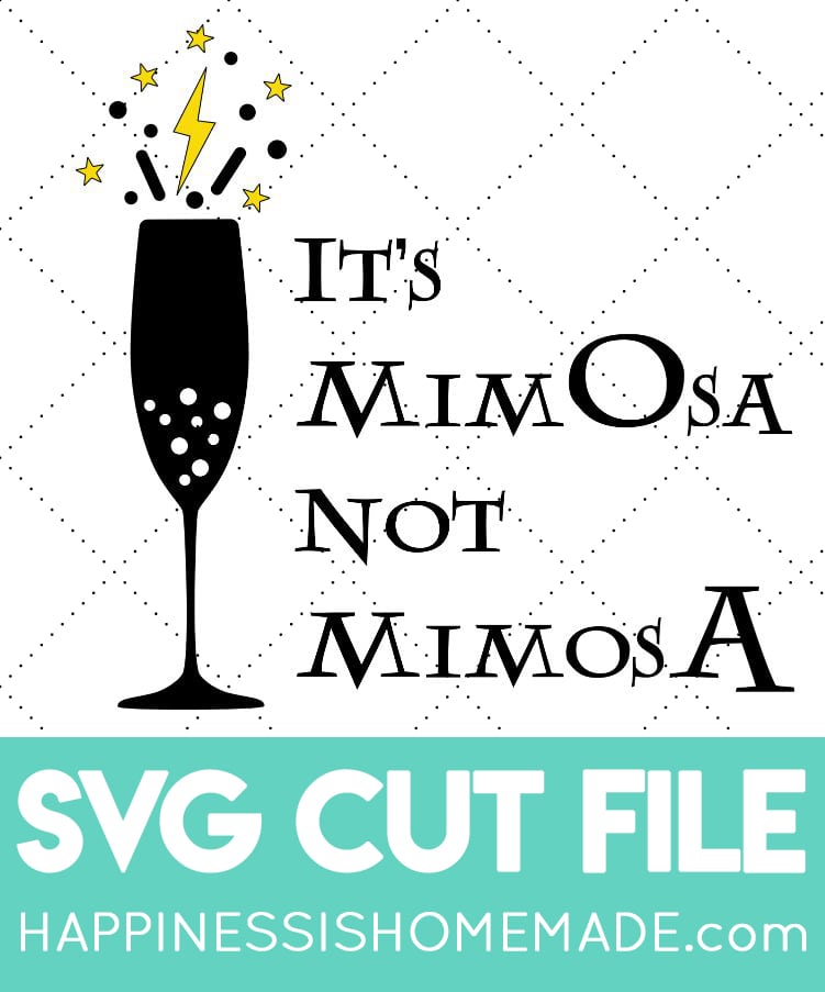 its mimosa not mimosa svg cut file