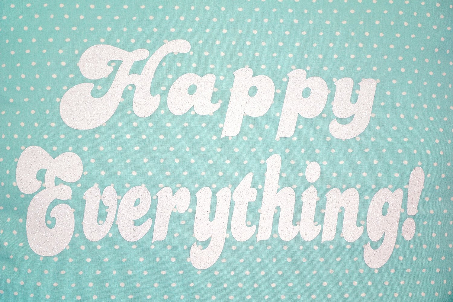 happy everything pillow cover design