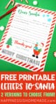 A Close Up of a Letter to Santa Printable With Large Text Stating "Free Printable Letters to Santa"