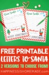 2 Letter to Santa Printables Slightly Overlapping With Large Text Stating "Free Printable Letters to Santa"