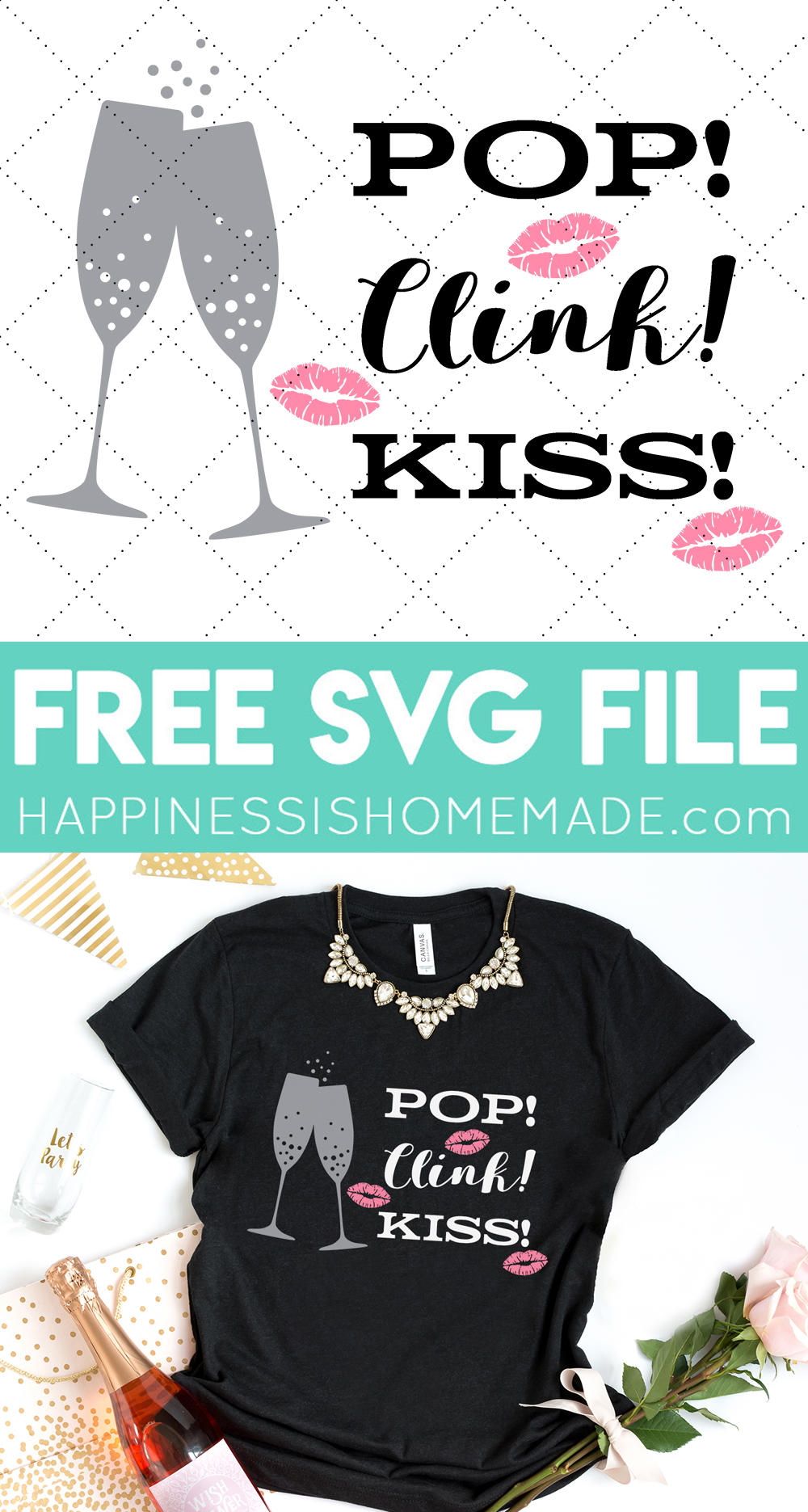 pop clink kiss free new years svg file on shirt