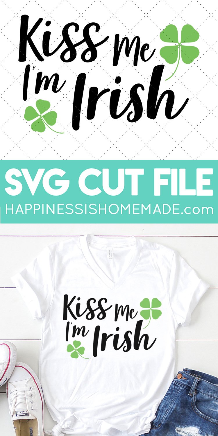 kiss me im irish svg cut file