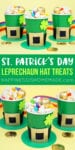 St. Patrick's Day Leprechaun Hat Treat Cups