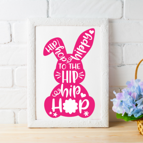 hip hip hop easter bunny svg file on print