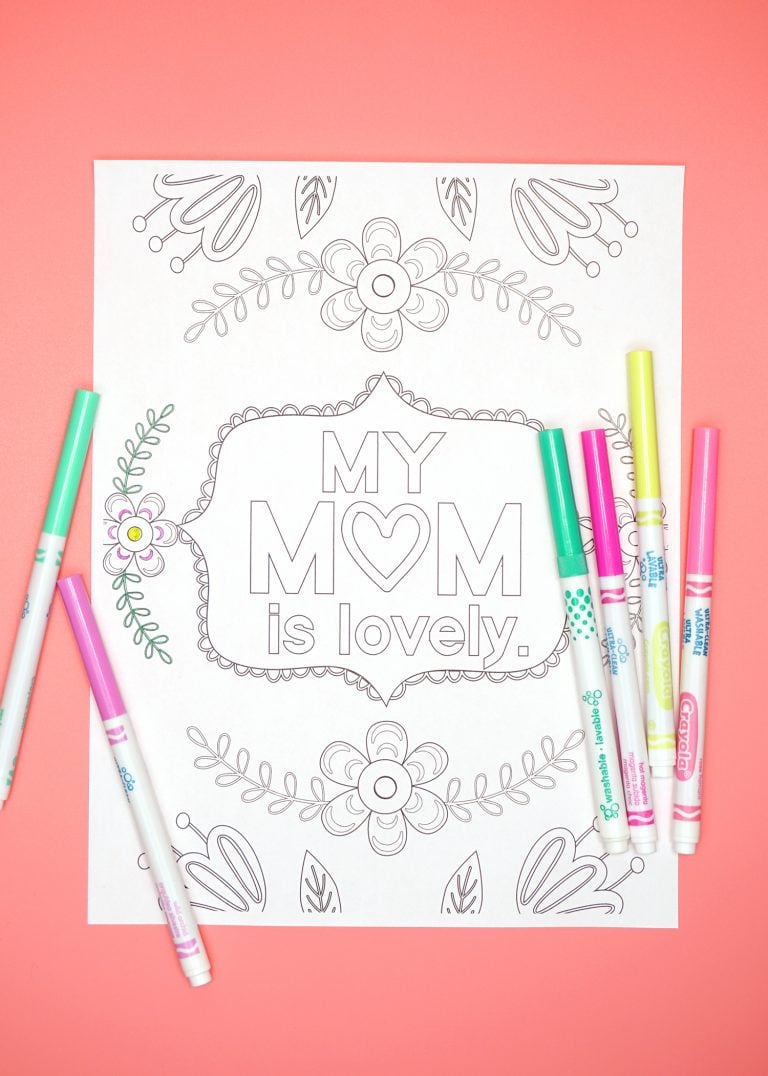 Printable coloring page that reads "My Mom Is Lovely" with coloring pens 