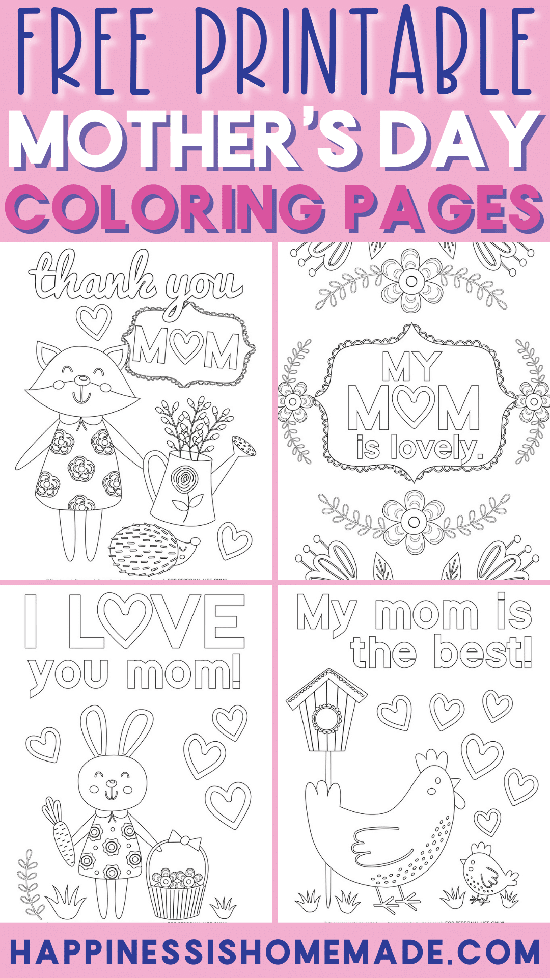 https://www.happinessishomemade.net/wp-content/uploads/2019/04/Free-Printable-Mothers-Day-Coloring-Pages-Pin.png