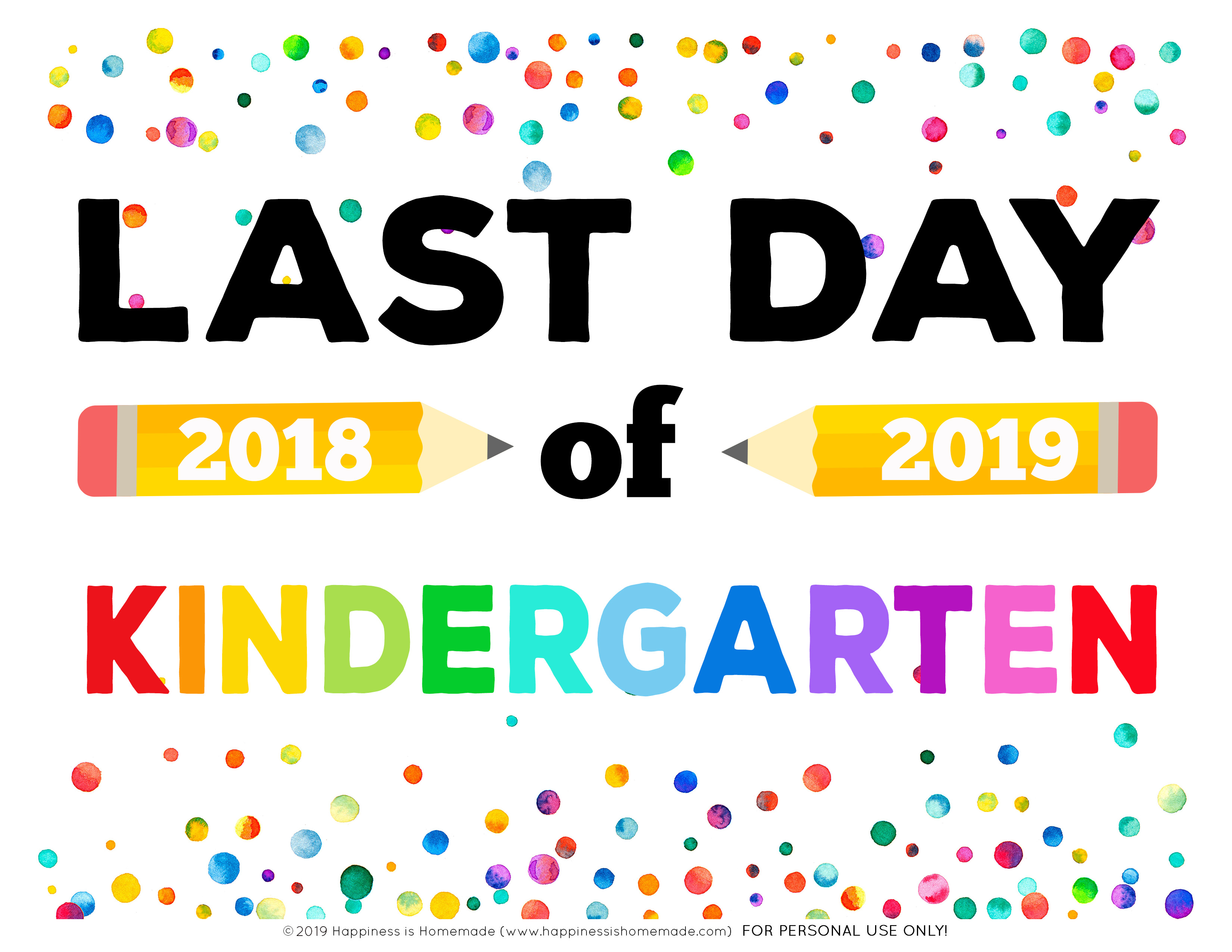 Free Printable Last Day Of Kindergarten Free Printable Last Day Of Kindergarten