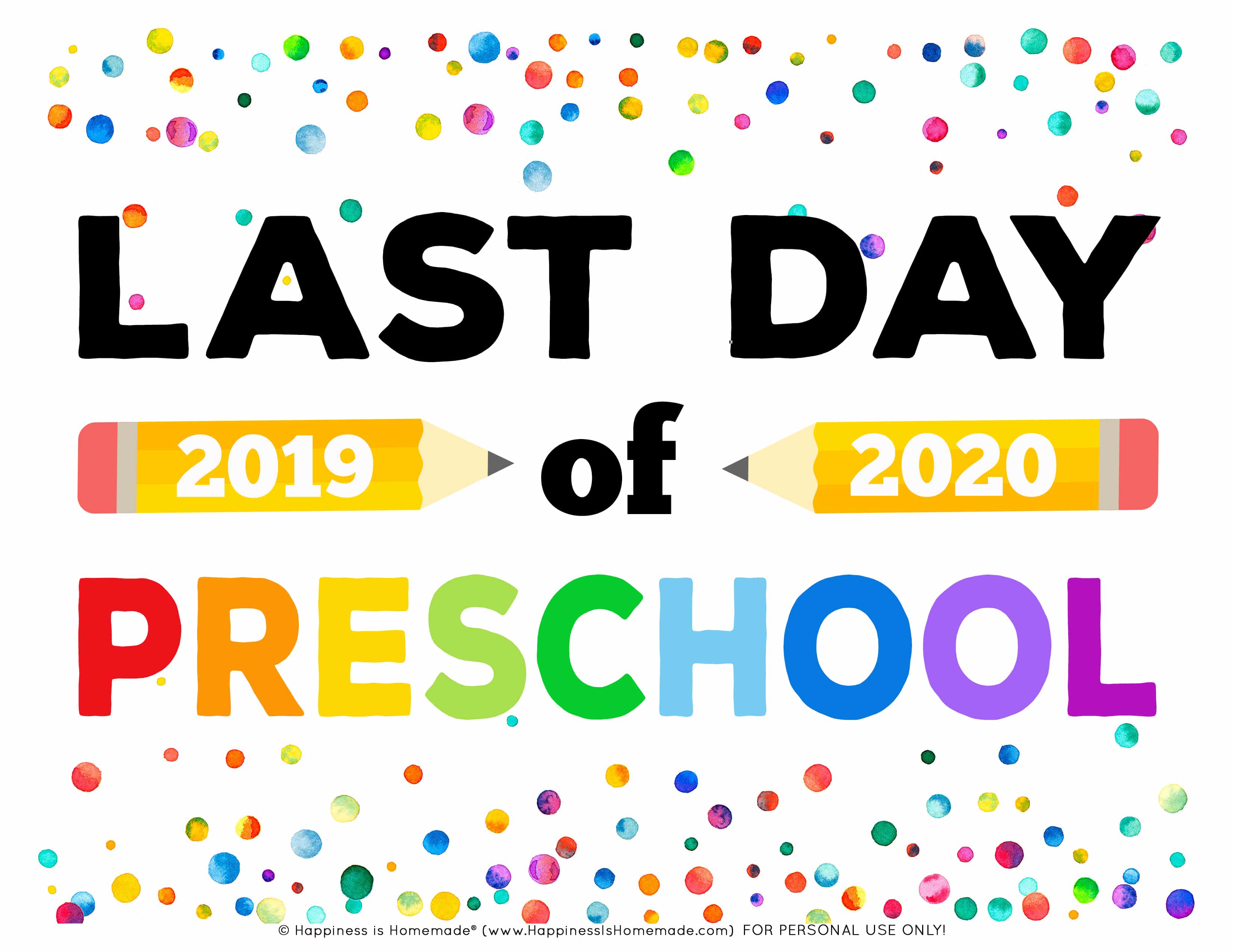 Last Day Of School Template Free Printable