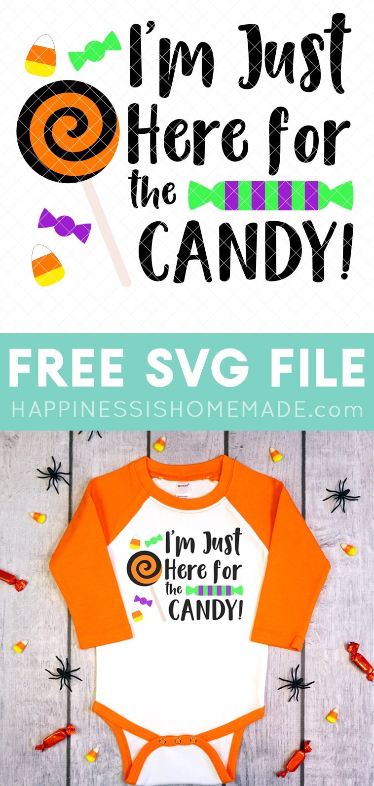 free svg file im just here for the candy 