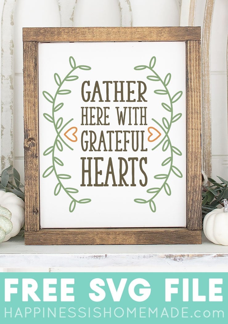 gather here with grateful hearts on wooden sign