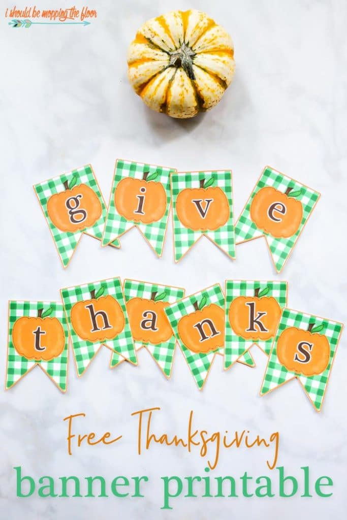 give thanks printable thanksgiving banner