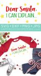 dear santa i can explain svg file and shirt