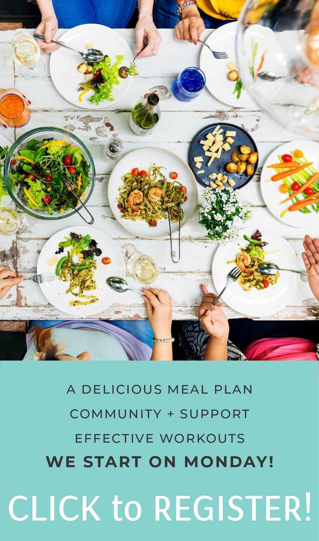 a delicious meal plan community support effective workouts we start on monday
