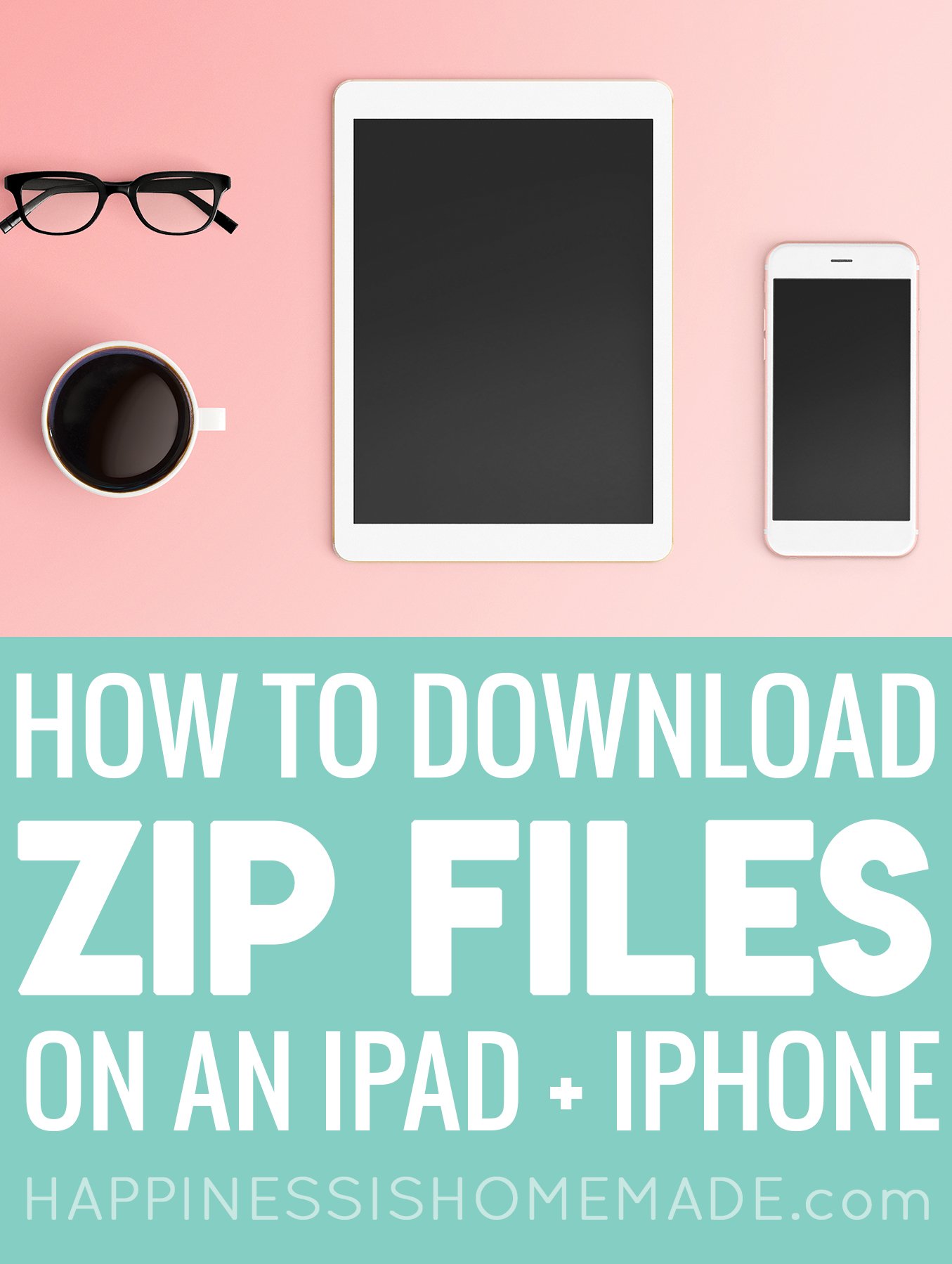 how to download zip files on an ipad and iphone