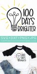 100 days brighter svg files for 100th day of school